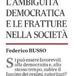 Democratic Ambiguity and Social Divides: Federico Russo Writes for Nuovo Quotidiano di Puglia